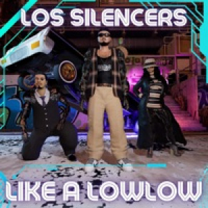 Like a lowlow (feat. Nino Ortiz & Sata Brown) - Single