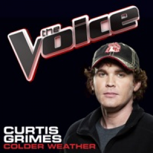 Colder Weather (The Voice Performance) - Single