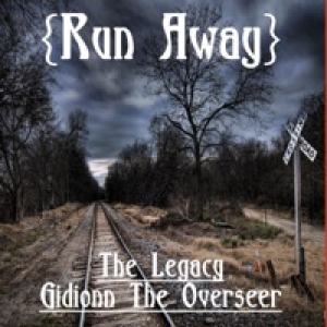 Runaway (feat. The Legacy) - Single