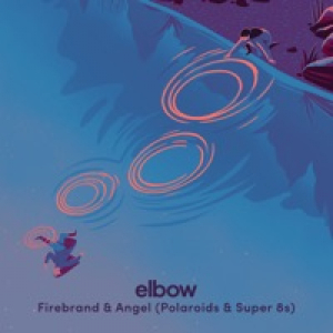 Firebrand & Angel (Polaroid & Super8 Remix) - Single