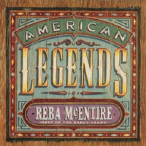 American Legends - Best of the Early Years: Reba McEntire