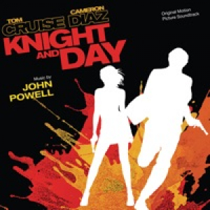 Knight and Day (Original Motion Picture Soundtrack)
