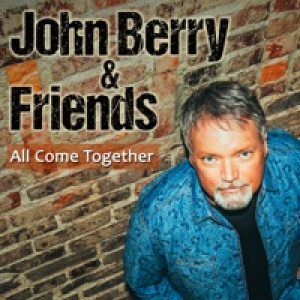 All Come Together (feat. Chuck Jones, Keb' Mo', Heidi Newfield, John Oates, Mike Farris, Casey James, Collin Raye & John Cowan) - Single