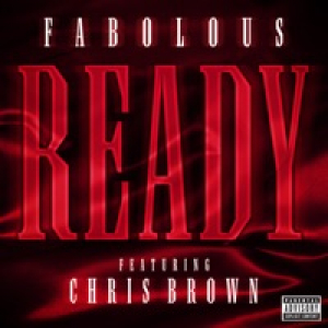 Ready (feat. Chris Brown) - Single