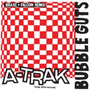 Bubble Guts (Braxe + Falcon Remix) [feat. Alan Braxe & DJ Falcon] - Single (feat. Alan Braxe & DJ Falcon)