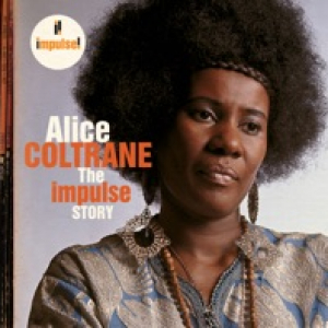 The Impulse Story: Alice Coltrane