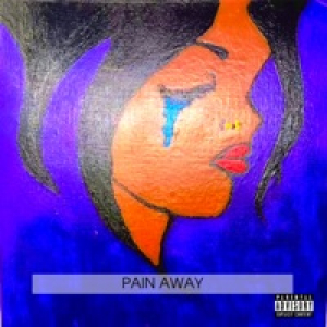 Pain Away (feat. Mesh From the East) - Single
