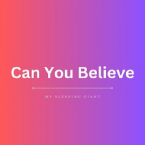 Can You Believe - EP