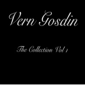 Vern Gosdin, Vol. 1 (The Collection)