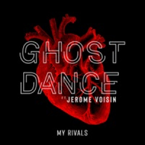 My Rivals (feat. Jérôme Voisin) - Single
