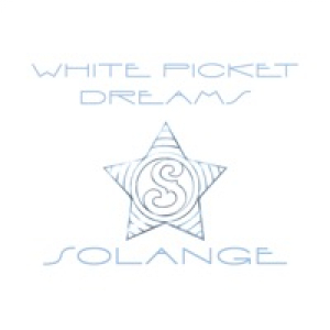 White Picket Dreams - Single