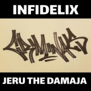 Criminals (feat. Jeru the Damaja) - Single