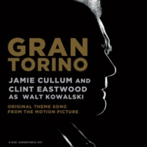 Gran Torino (feat. Clint Eastwood As Walt Kowalski) - Single