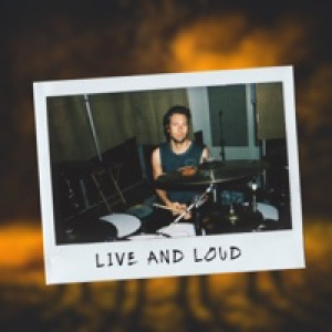 Live And Loud - EP