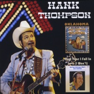 Hank Thompson Salutes Oklahoma / Next Time I Fall in Love (I Won't)