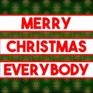 Merry Christmas Everybody (Slade Style) - Single