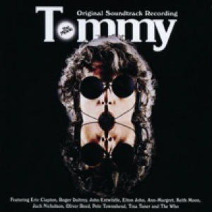 Tommy (Original 1975 Motion Picture Soundtrack) [2000 Remaster]
