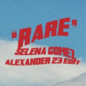 Rare (Alexander 23 Edit) - Single