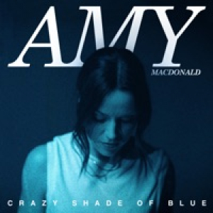 Crazy Shade of Blue - Single