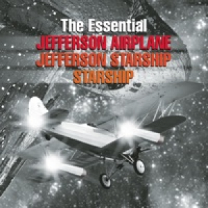 The Essential Jefferson Airplane / Jefferson Starship / Starship