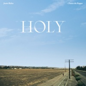 Holy (feat. Chance the Rapper) - Single