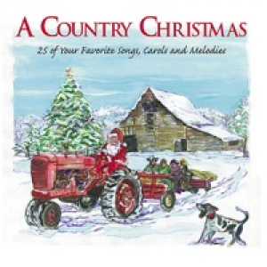 A Country Christmas: Celebrate the Season