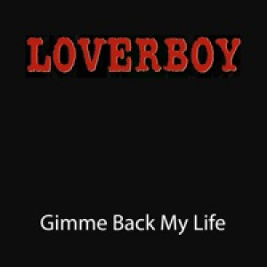 Gimme Back My Life - Single