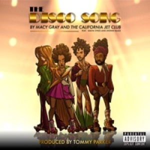 The Disco Song (feat. Jhonni Blaze & Maiya Sykes) - Single