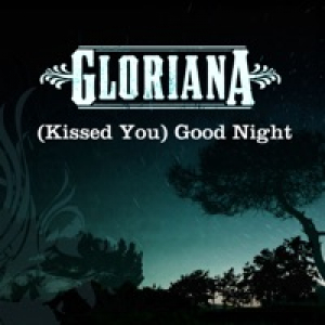 (Kissed You) Good Night - Single