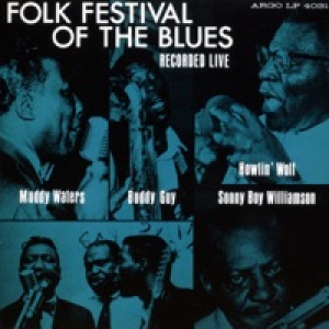 Folk Festival of the Blues: Recorded Live (Remastered)