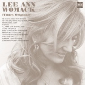iTunes Originals: Lee Ann Womack