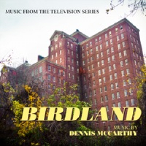 Birdland (Music from the Television Series)
