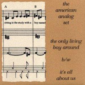 The Only Living Boy Around b/w It's All About Us - Single