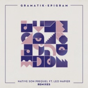 Native Son Prequel (feat. Leo Napier) [Jenaux Remix] - Single