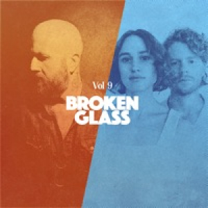 Broken Glass, Vol. 9 - Single