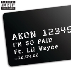 I'm So Paid (feat. Lil Wayne) - Single