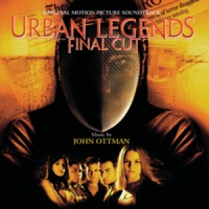 Urban Legends: Final Cut (Original Motion Picture Soundtrack)