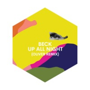 Up All Night (Oliver Remix) - Single