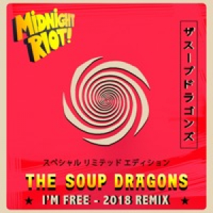 I'm Free (2018 Remixes) - Single