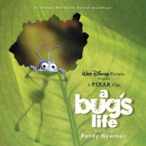 A Bug's Life (An Original Walt Disney Records Soundtrack)