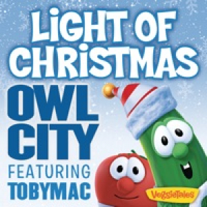 Light of Christmas (feat. tobyMac) - Single