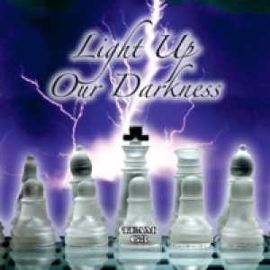 Light Up Our Darkness