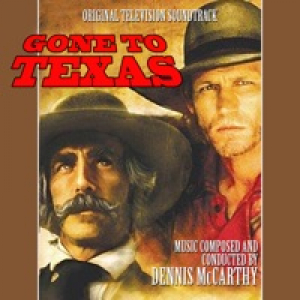 Gone to Texas (Original Motion Picture Soundtrack)