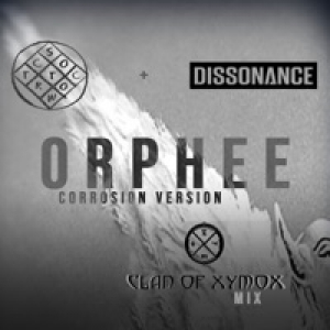Orphee (Corrosion Version (Clan of Xymox Mix)) - Single