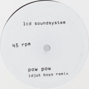 Pow Pow (Idjut Boys Remix) / Too Much Love (Rub-N-Tug Remix) - Single