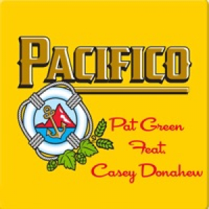 Pacifico - Single (feat. Casey Donahew) - Single