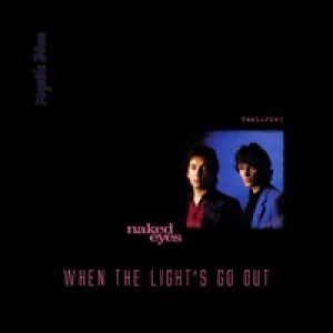 When the Light's Go Out - Single (feat. Naked Eyes) - Single