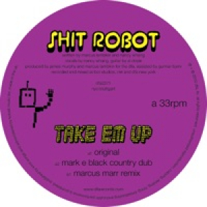 Take Em Up (Remixes) [feat. Nancy Whang]
