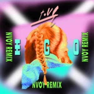 Ego (NVOY Remix) - Single