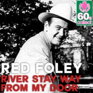 River Stay Way from My Door (Remastered) - Single